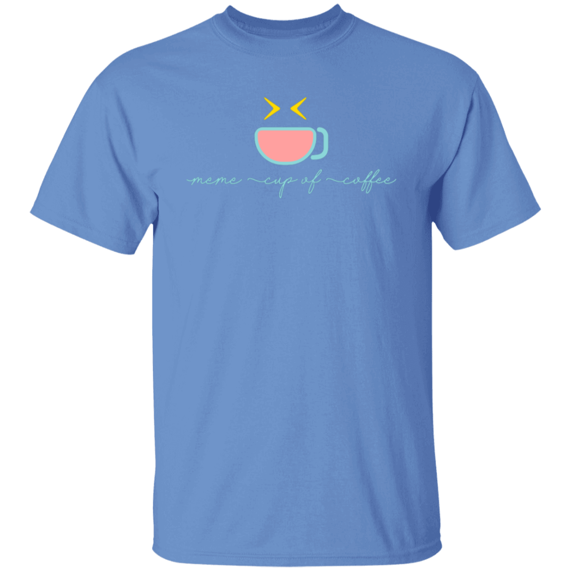Meme Cup of Coffee Shirt | Nothing Fancy, Just a Plain Shirt - Meme Cup of Coffee